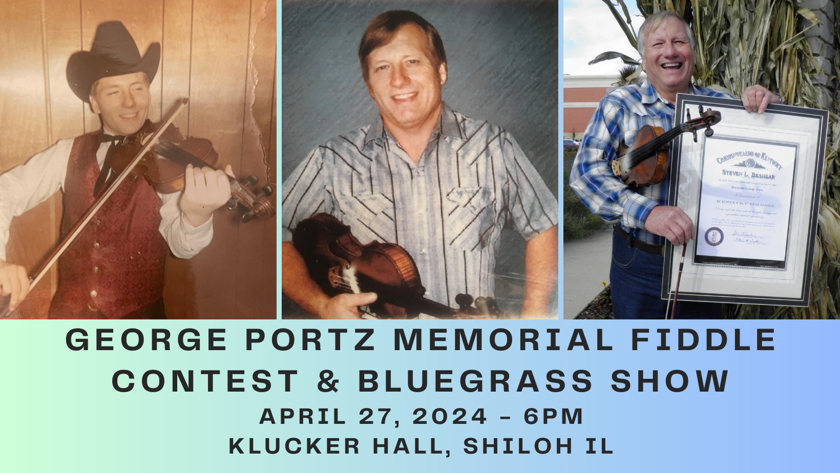2nd Annual George Portz Memorial Fiddle Contest and Bluegrass Show
